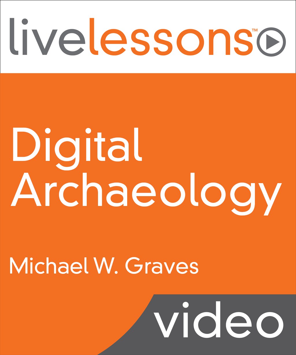 Digital Archaeology LiveLessons (Video Training), Safari: The Art and Science of Digital Forensics