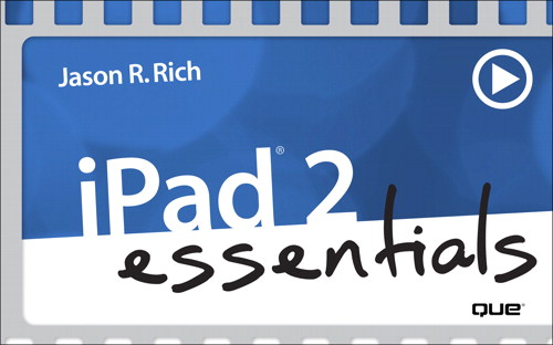 Lesson 1: Getting Started: Setting Up Your iPad 2, Downloadable Version