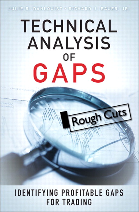 Technical Analysis of Gaps: Identifying Profitable Gaps for Trading, Rough Cuts