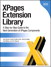XPages Extension Library: A Step-by-Step Guide to the Next Generation of XPages Components