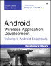 Android Wireless Application Development Volume I: Android Essentials