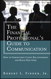 Financial Professional's Guide to Communication, The: How to Strengthen Client Relationships and Build New Ones