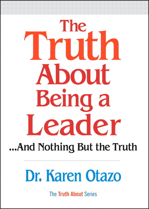 Truth About Being a Leader, The (paperback)