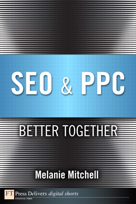 SEO & PPC: Better Together