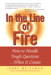 In the Line of Fire:  How to Handle Tough Questions...When It Counts: How to Handle Tough Questions ...When It Counts