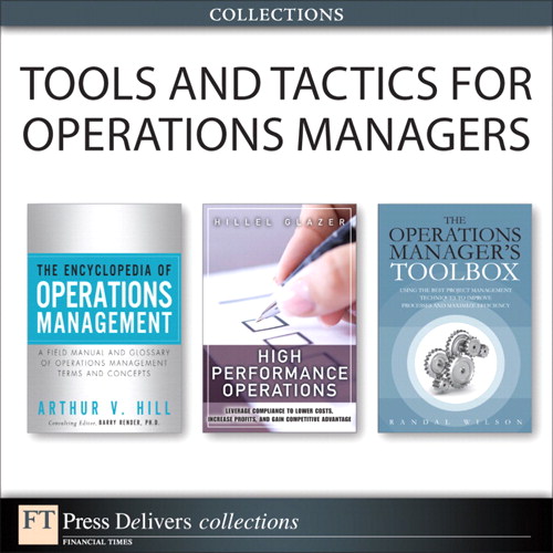 Tools and Tactics for Operations Managers (Collection)