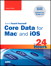 Sams Teach Yourself Core Data for Mac and iOS in 24 Hours, 2nd Edition