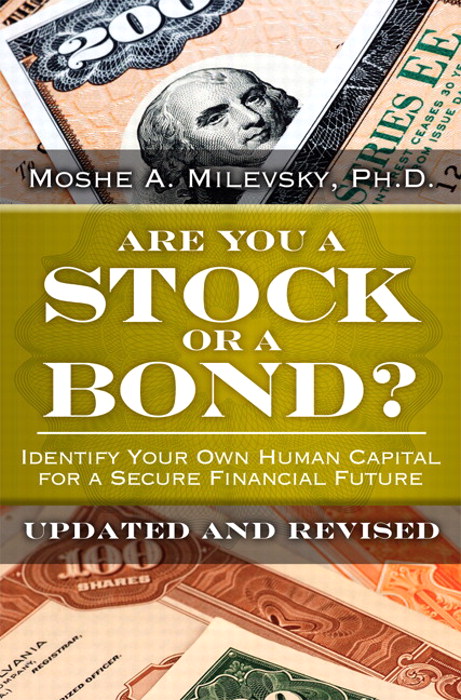 Are You a Stock or a Bond?: Identify Your Own Human Capital for a Secure Financial Future, Updated and Revised