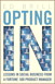 Opting In: Lessons in Social Business from a Fortune 500 Product Manager