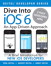 Dive Into iOS6: An App-Driven Approach