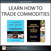 Learn How to Trade Commodities (Collection)