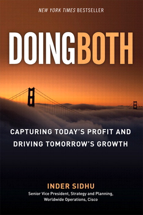 Doing Both: Capturing Today's Profit and Driving Tomorrow's Growth (paperback)