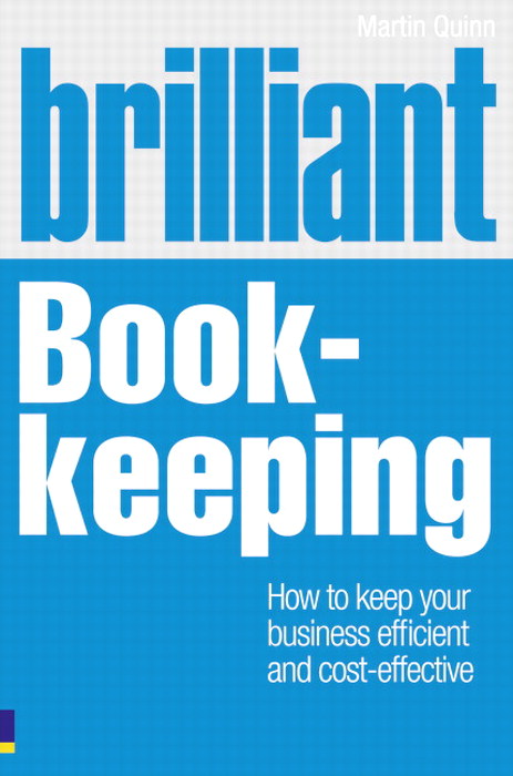 Brilliant Book-keeping: How to keep your business efficient and cost-effective