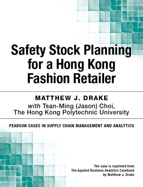 Safety Stock Planning for a Hong Kong Fashion Retailer