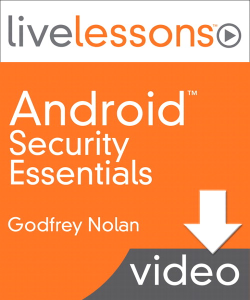Lesson 1: Android Security Basics, Downloadable Version