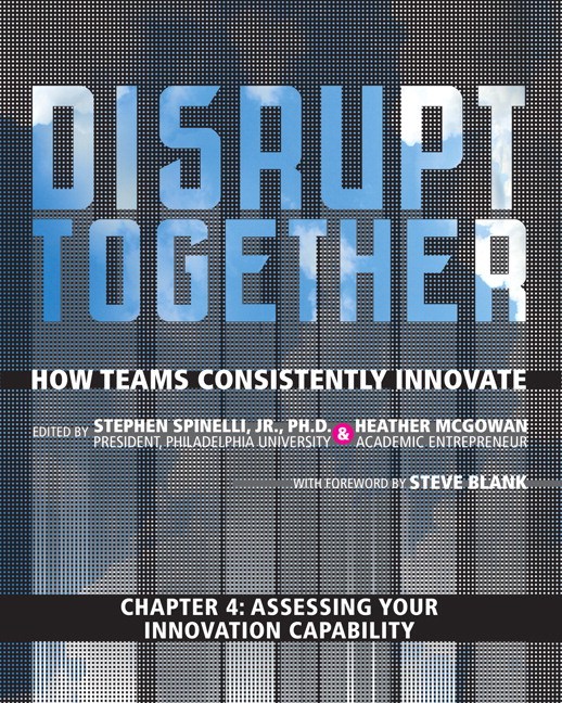 Assessing Your Innovation Capability (Chapter 4 from Disrupt Together)