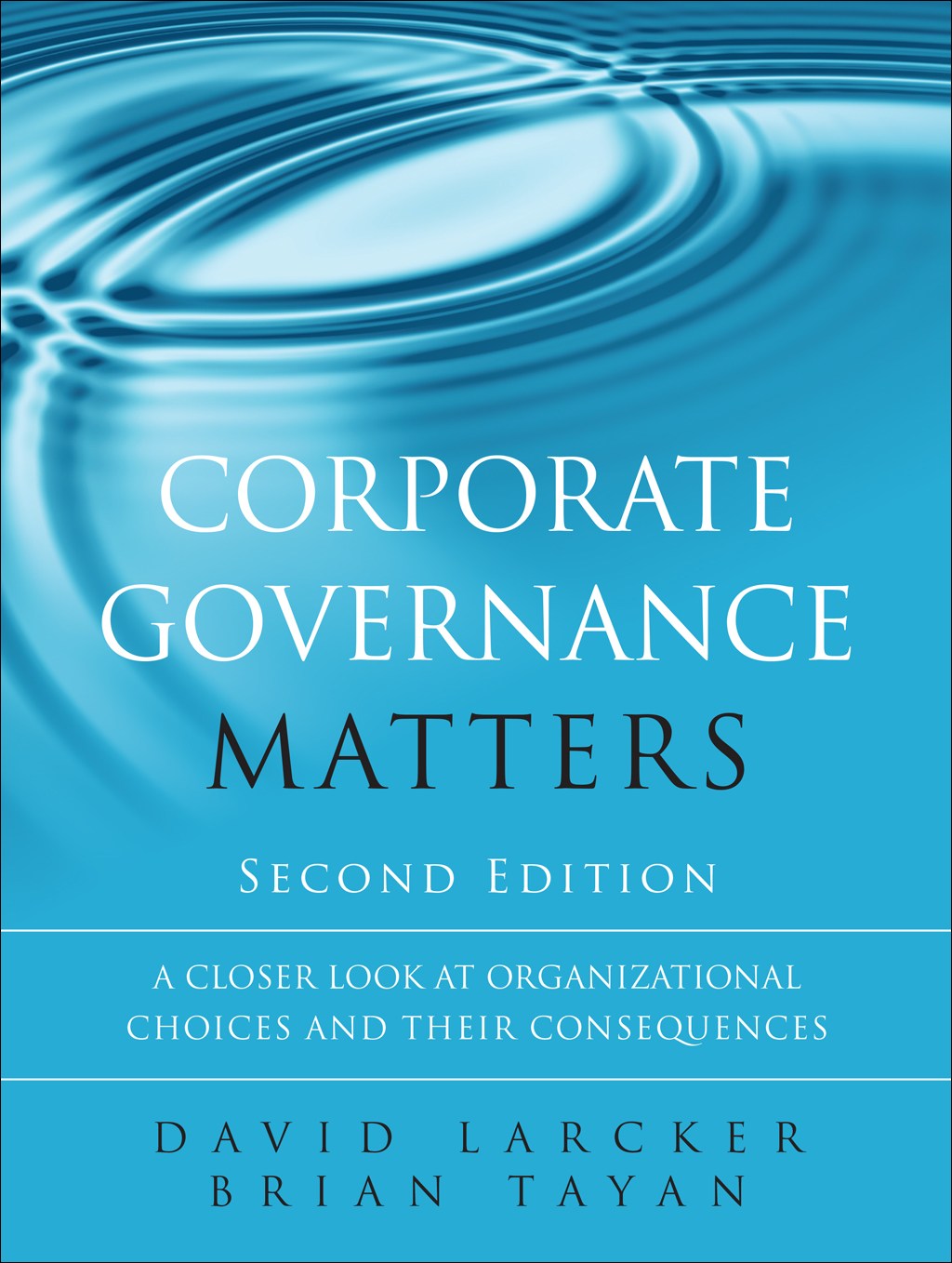 Corporate Governance Matters: A Closer Look at Organizational Choices and Their ...