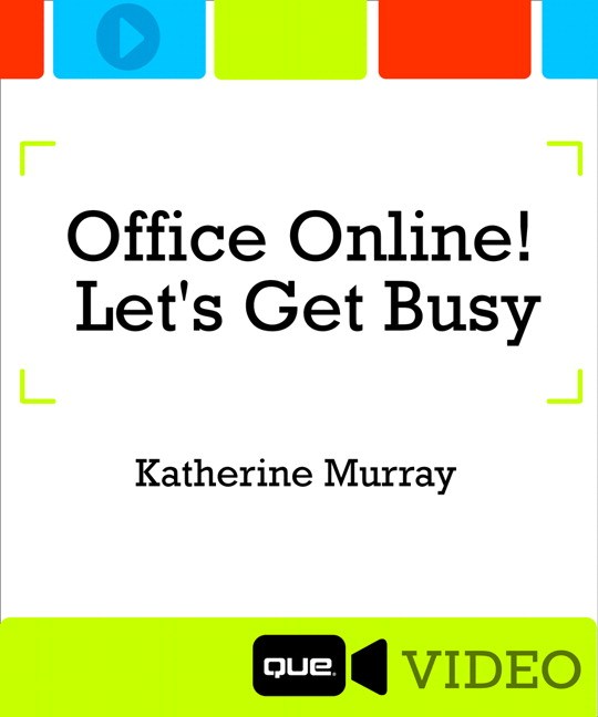 Lesson 1: What Can You Do with Office Online?, Downloadable Version