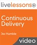 Continuous Delivery LiveLessons (Video Training), Downloadable Version