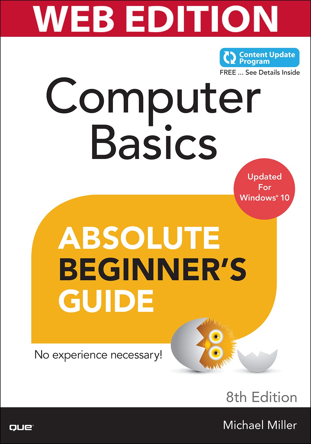 Computer Basics Absolute Beginner's Guide, Windows 10 Edition (Web Edition with Content Update Program)
