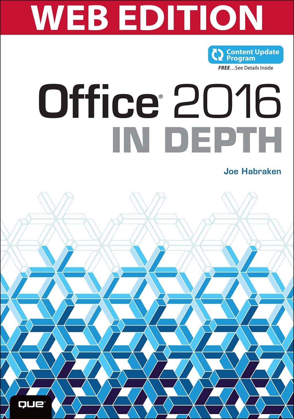 Office 2016 In Depth, (Web Edition and Content Update Program)