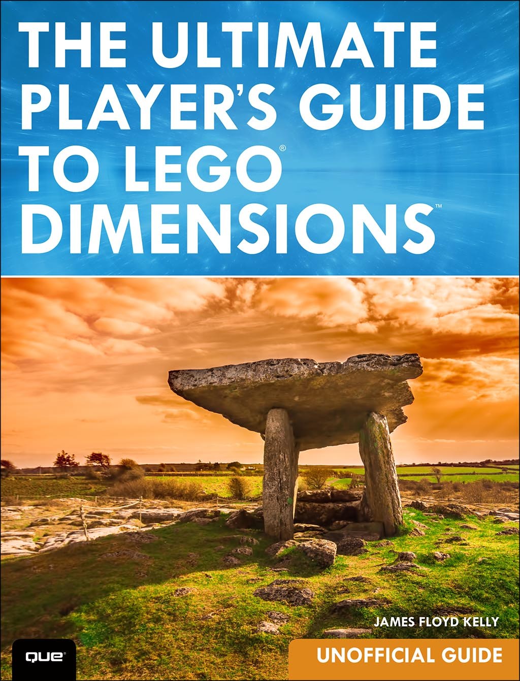 Ultimate Player's Guide to LEGO Dimensions [Unofficial Guide], The