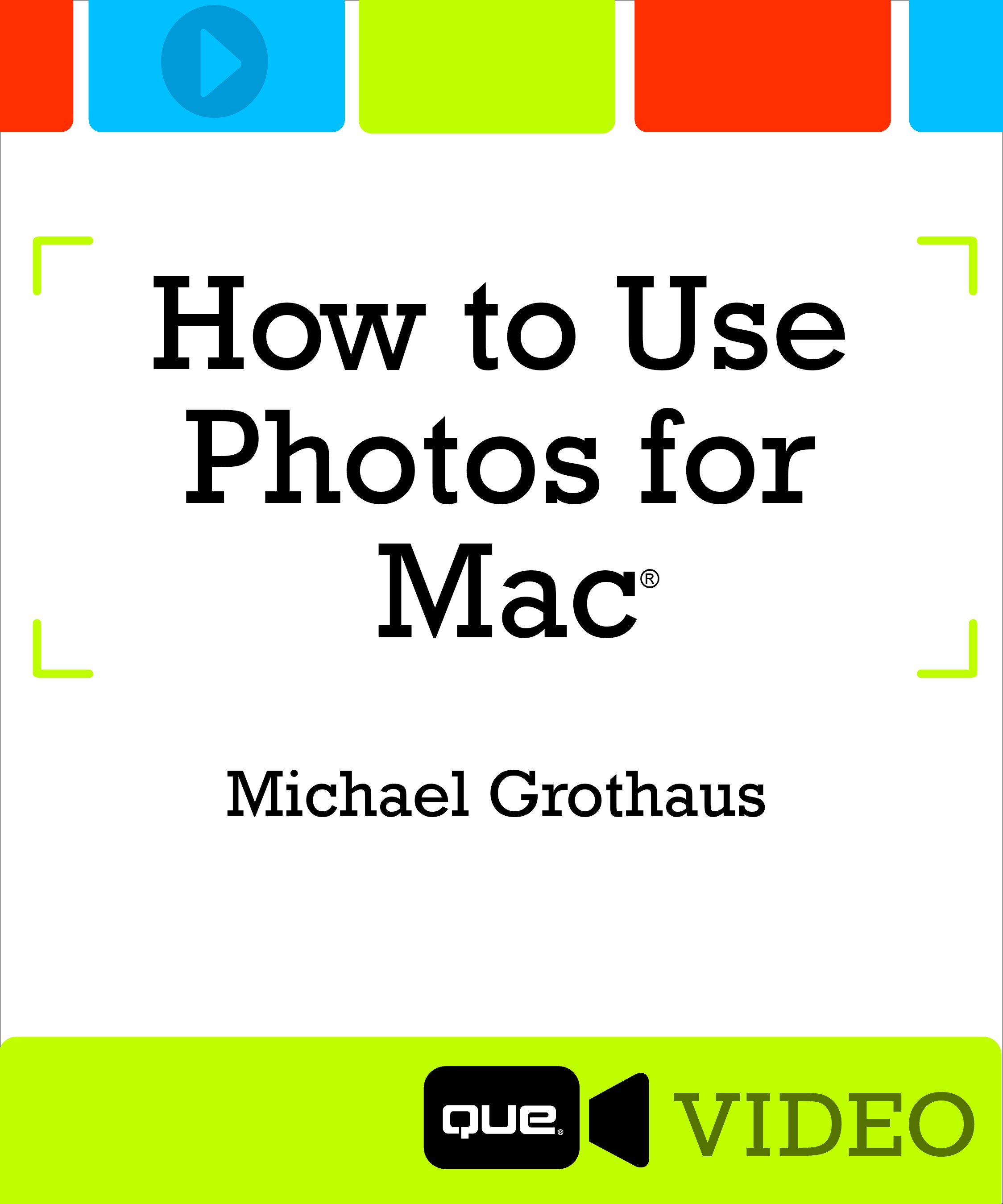 How to Use Photos for Mac (Que Video)