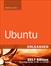 Ubuntu Unleashed 2017 Edition (Includes Content Update Program): Covering 16.10, 17.04, 17.10