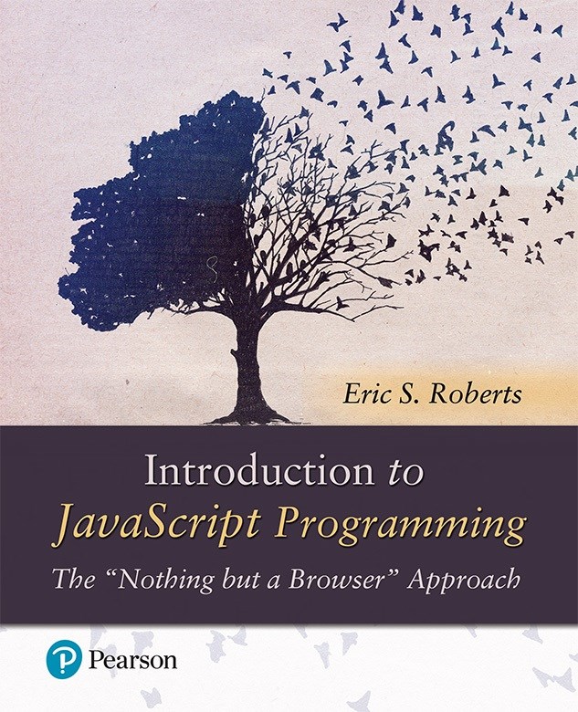 Introduction to JavaScript Programming The "Nothing but a Browser" Approach