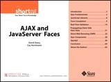 AJAX and JavaServer™ Faces (Digital Short Cut)