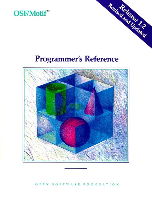 OSF/MOTIF Programmer's Reference Release 1.2