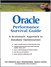 Oracle Performance Survival Guide: A Systematic Approach to Database Optimization