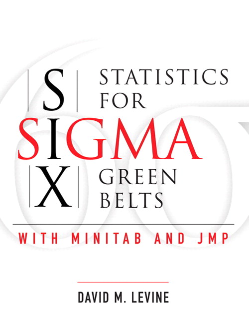 Statistics for Six Sigma Green Belts with Minitab and JMP (paperback)
