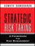 Strategic Risk Taking: A Framework for Risk Management