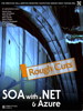 SOA with .NET and Azure, Rough Cuts