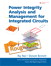 Power Integrity Analysis and Management for Integrated Circuits, Rough Cuts