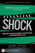 Financial Shock (Updated Edition): Global Panic and Government Bailouts--How We Got Here and What Must Be Done to Fix It, App