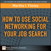 How to Use Social Networking for Your Job Search