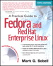Practical Guide to Fedora and Red Hat Enterprise Linux, A, 5th Edition