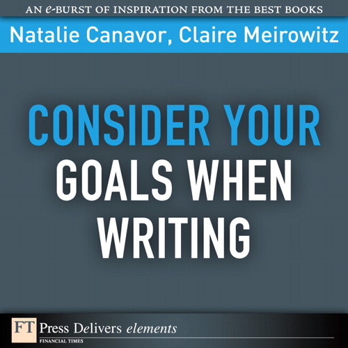 Consider Your Goals When Writing