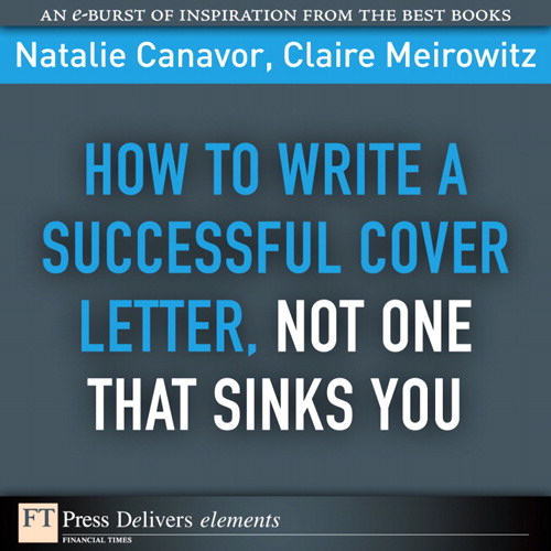 How to Write a Successful Cover Letter, Not One That Sinks You
