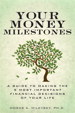 Your Money Milestones: A Guide to Making the 9 Most Important Financial Decisions of Your Life, Adobe Reader