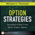 Option Strategies: Going Bull or Bear in the Option Traders' Market