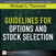 Guidelines for Options and Stock Selection