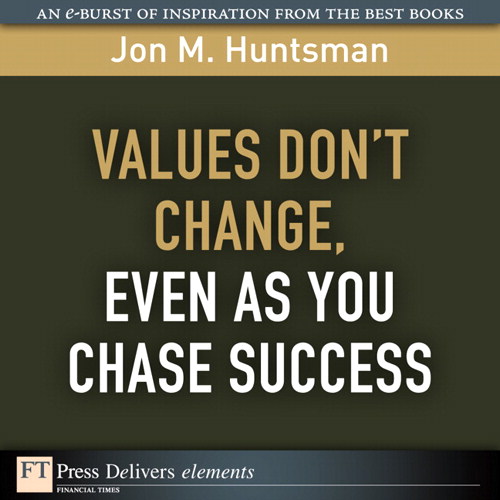 Values Don't Change, Even as You Chase Success