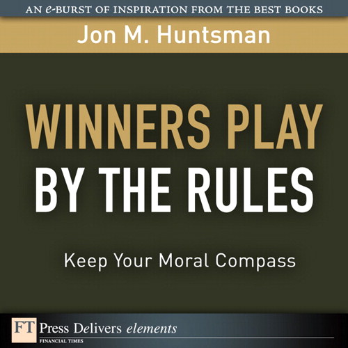Winners Play By the Rules: Keep Your Moral Compass