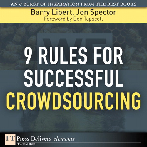 9 Rules for Successful Crowdsourcing