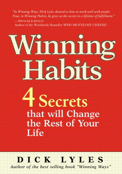Winning Habits: 4 Secrets That Will Change the Rest of Your Life