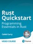 Rust Quickstart (Video Course)