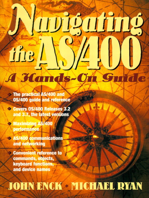 Navigating the AS/400: A Hands-On Guide, 2nd Edition